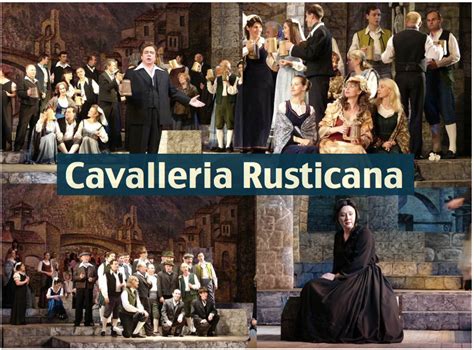 Cavalleria Rusticana; En hjärtskärande historia om kärlek, svartsjuka och ödet, lindrad av Puccinis melankoliska melodier.